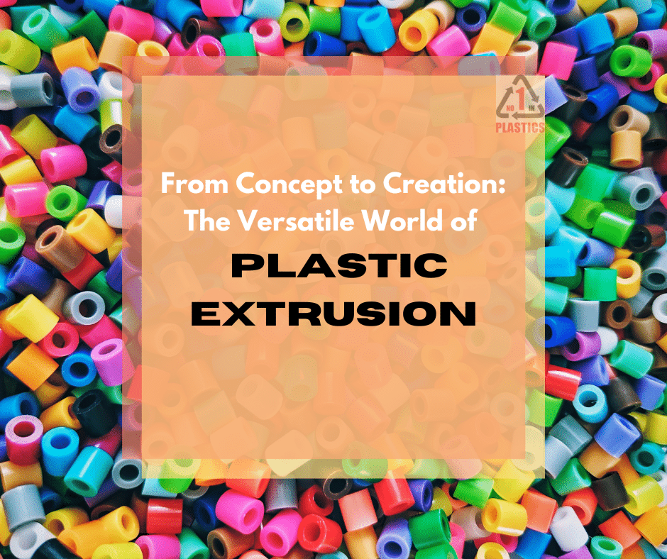 plastic extrusion