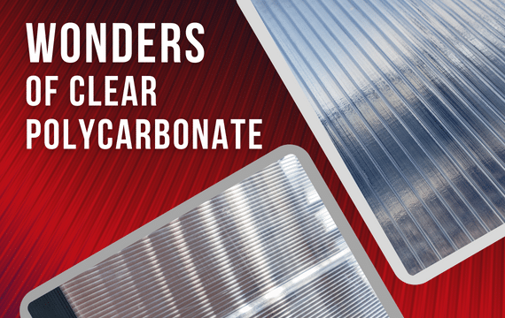 Plastic Online-Wonders of Clear Polycarbonate - Blog Image